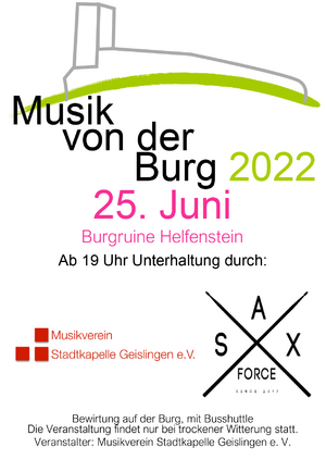 MUSIK VON DER BURG - Sommerserenade auf dem Helfenstein am 25.06.2022